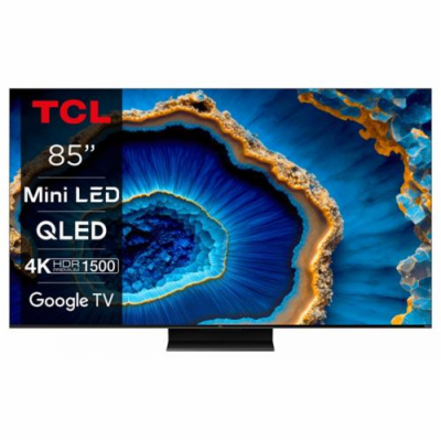 TCL 85C805 TV SMART Google TV QLED/215cm/4K UHD/4000 PPI/...