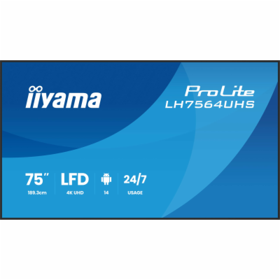 75" iiyama LH7564UHS-B1AG:VA, 4K UHD,Android,24/7