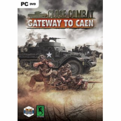 ESD Close Combat Gateway to Caen