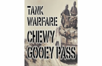 ESD Tank Warfare Chewy Gooey Pass