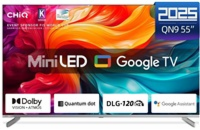 CHiQ M55QN9V TV 55", UHD MiniLED  Google TV DLG 120 Hz